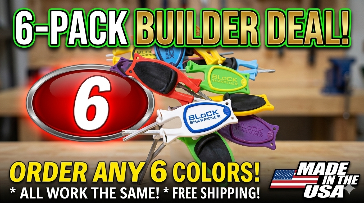 Block knife sharpeners 6-pack builder deal graphic showing multi-colored manual sharpeners with text overlay order any 6 colors made in the USA.
