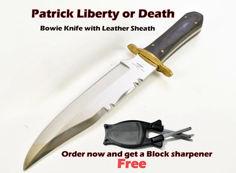 Bowie knife Patrick Liberty or death