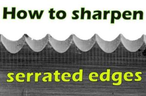 serrated edge knife blade